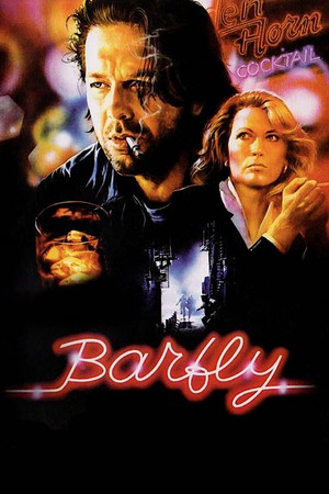 Watch Free Barfly (1987)