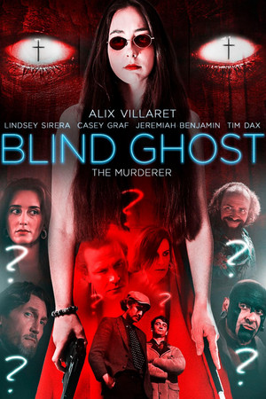 Watch Full Movie: Blind Ghost (2021)
