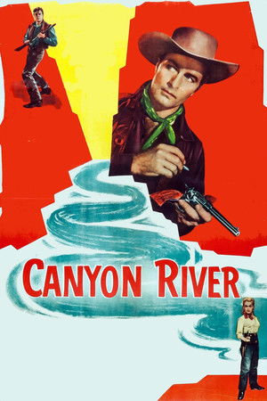 Watch Free Canyon River (1956)