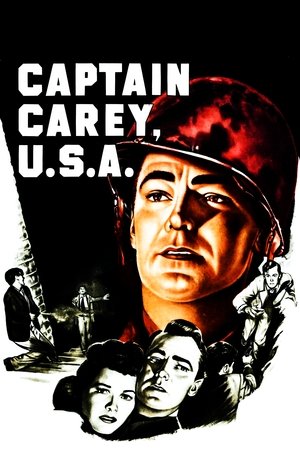 Watch Free Captain Carey, U S A (1949)