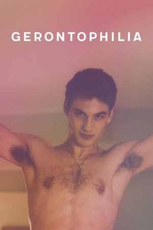 Watch Free Gerontophilia (2013)