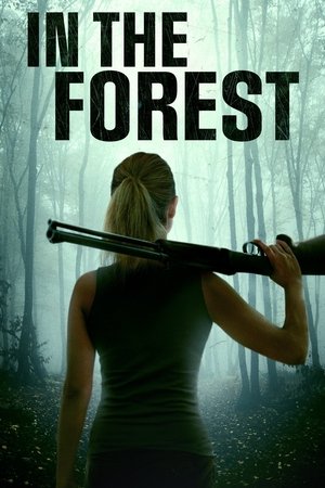 Watch Free In the Forest (2022)