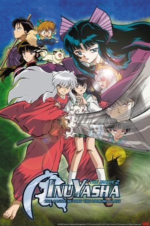 Watch Free InuYasha the Movie 2: The Castle Beyond the Looking Glass (2002)