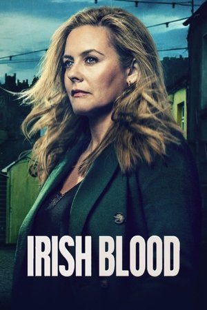 Watch Free Irish Blood (2025–)