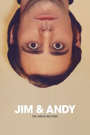 Watch Free Jim &amp; Andy: The Great Beyond Featuring a Very Special, Contractually Obligated Mention of Tony Clifton (2017)