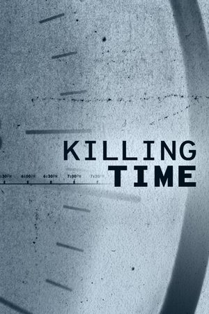 Watch Free Killing Time (2019 )
