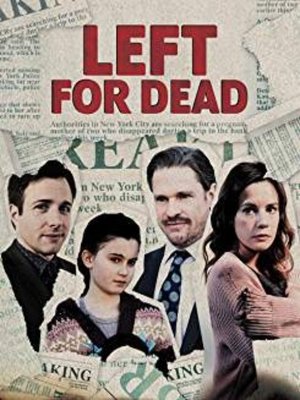 Watch Free Left for Dead (2018)
