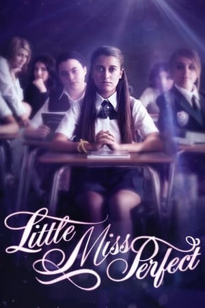 Watch Free Little Miss Perfect (2016)