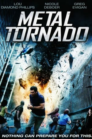 Watch Free Metal Tornado (2011)
