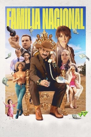 Watch Free Familia Nacional (2023)