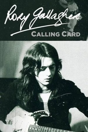 Watch Full Movie: Rory Gallagher: Calling Card (2024)
