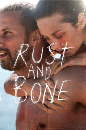 Watch Free Rust and Bone (2012)