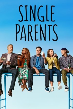 Watch Free Single Parents (2018)