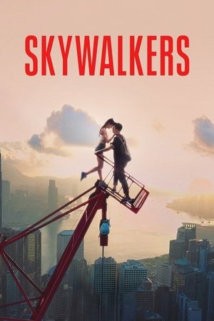 Watch Free Skywalkers A Love Story (2024)