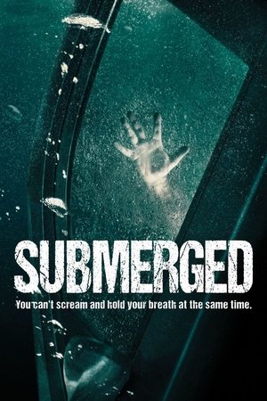 Watch Free Submerged (2015)
