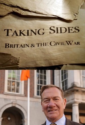 Watch Free Taking Sides Britain and the Civil War (2023)