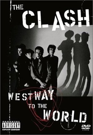 Watch Free The Clash: Westway to the World (2000)