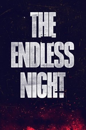 Watch Free The Endless Night (2023)