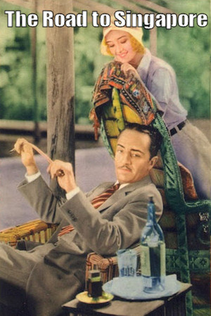 Watch Free The Road to Singapore (1931)