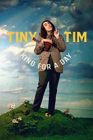 Watch Free Tiny Tim King for a Day (2020)