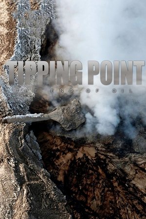 Watch Free Tipping Point: the End of Oil (2011)