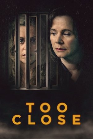 Watch Free Too Close (2021 )