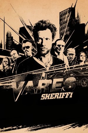 Watch Free Vares The Sheriff (2015)