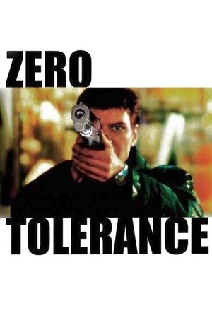 Watch Free Zero Tolerance (1999)