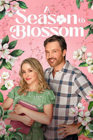 Watch Free A Season to Blossom (2026)
