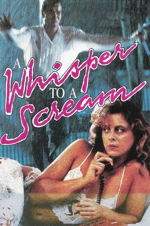 Watch Full Movie: A Whisper to a Scream (1989)