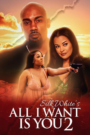 Watch Free All I Want Is You 2 (2023)
