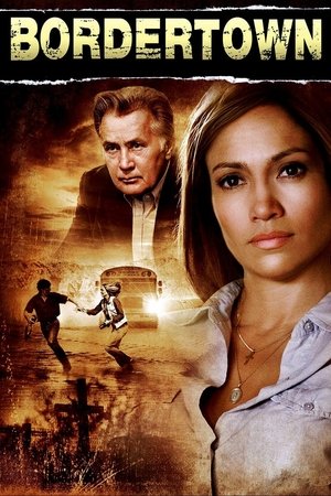 Watch Free Bordertown (2006)