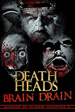 Watch Free Death Heads: Brain Drain (2018)