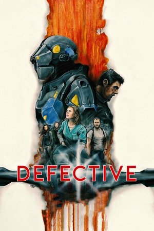 Watch Free Defective (2017)