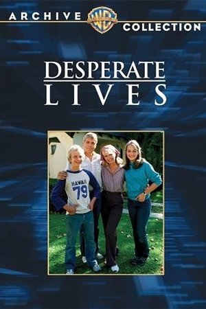 Watch Free Desperate Lives (1982)