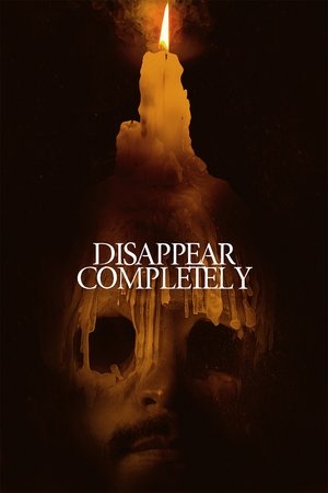 Watch Free Desaparecer Por Completo (2022)