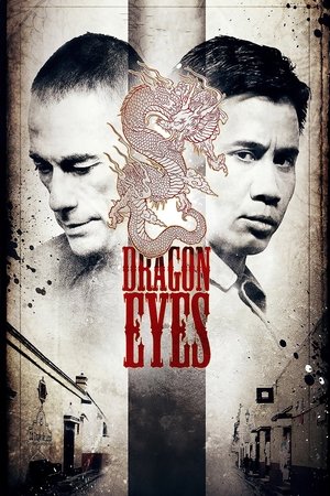 Watch Free Dragon Eyes (2012)