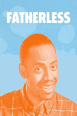 Watch Free Fatherless (2017)