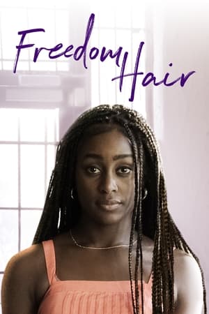 Watch Free Freedom Hair (2024)