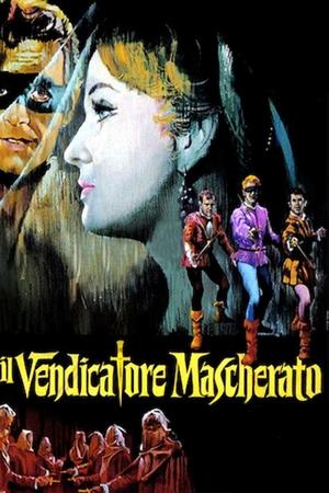 Watch Free Il vendicatore mascherato (1964)