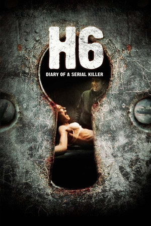 Watch Free H6: Diario de un asesino (2005)