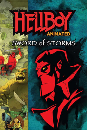 Watch Free Hellboy Animated: Sword of Storms (2006)