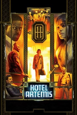 Watch Free Hotel Artemis (2018)