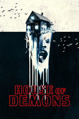 Watch Free House of Demons (2018)