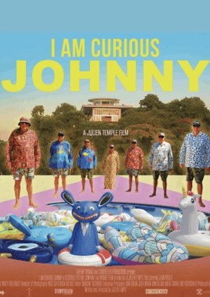 Watch Free I Am Curious Johnny (2025)