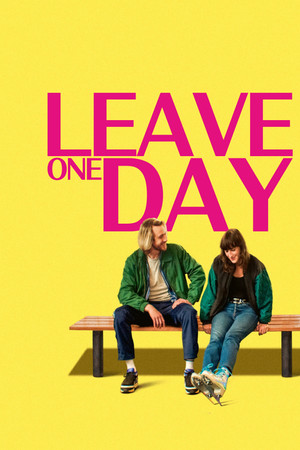 Watch Free Leave One Day (2025)