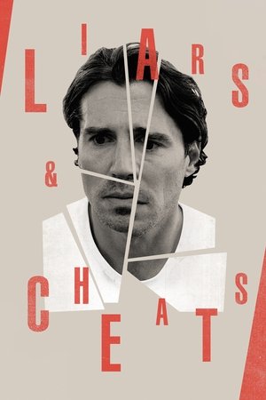 Watch Free Liars & Cheats (2021)