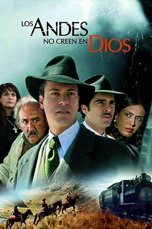 Watch Free The Andes Dont Believe in God (2007)