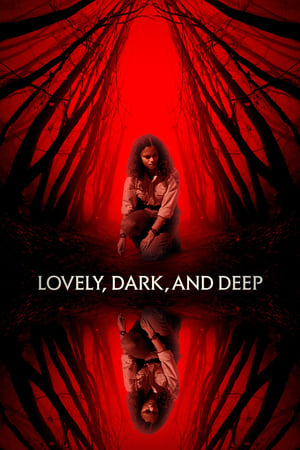 Watch Free Lovely, Dark, and Deep (2023)