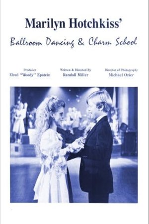 Watch Free Marilyn Hotchkiss Ballroom Dancing and Charm School (1990)